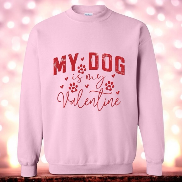 Valentine’s day sweatshirt My Dog is My Valentine' cozy S M L XL white new - Picture 3 of 4